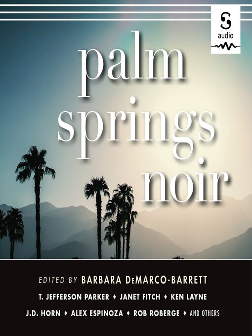 Title details for Palm Springs Noir by Barbara DeMarco-Barrett - Available